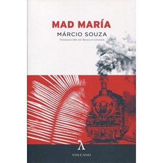 MAD MARIA - MARCIO SOUZA
